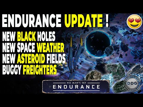 No Man's Sky Endurance Update, Freighters, New Black Holes, Asteroids, Space Weather. Update Review.