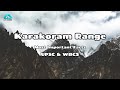 Karakoram Range Explained: K2, Siachen Glacier, and the World’s Most Challenging Peaks #mountains Mp3 Song