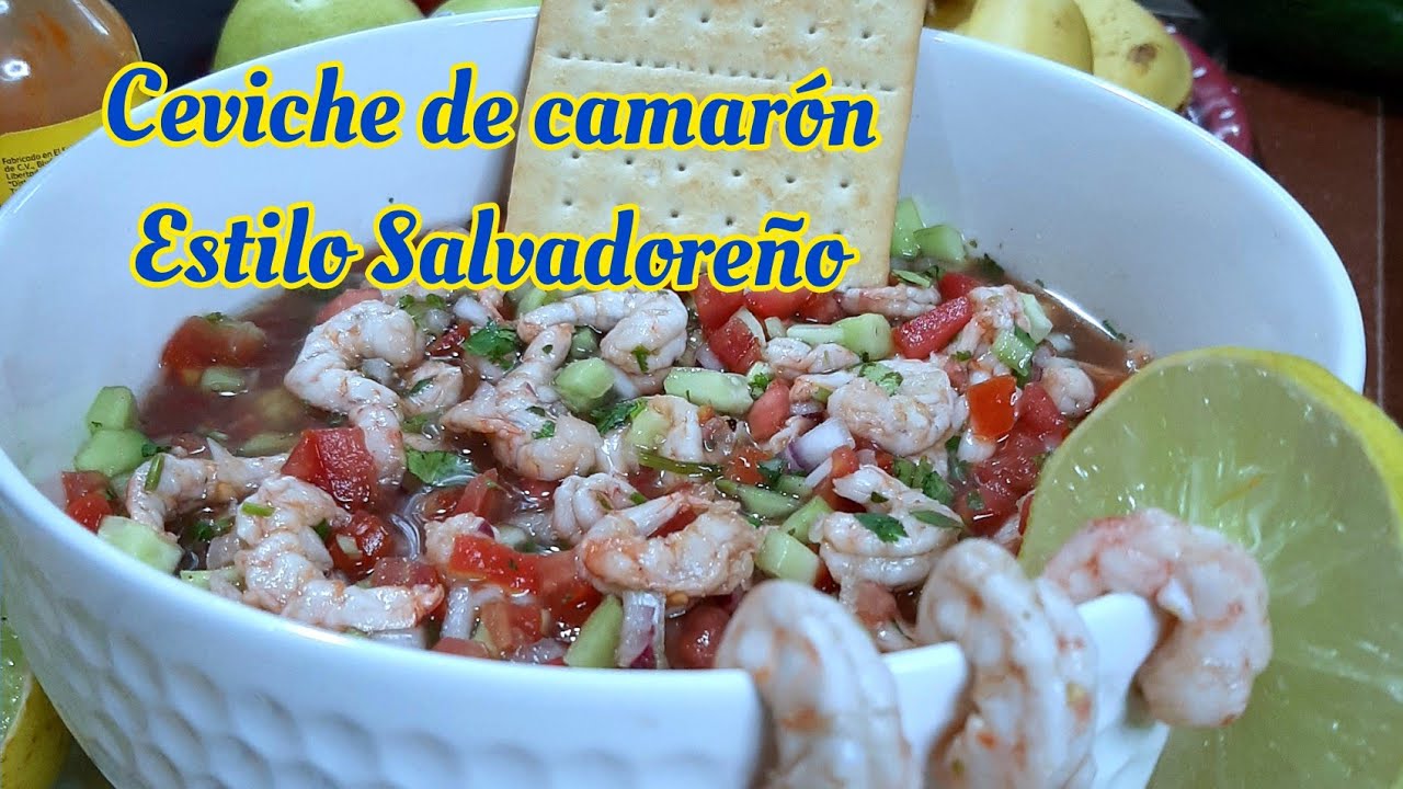 cebiche de camarón al estilo salvadoreño.