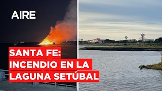 Santa Fe en llamas: se produjo un incendio en la Laguna Setúbal en la zona de los pilotes