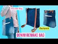 DENIM REMAKE BAG/DIY JEANS SHOULDER BAG/BACKPACK./UPCYCLING/RECYCLE/HOW TO MAKE A BAG/เย็บกระเป๋า