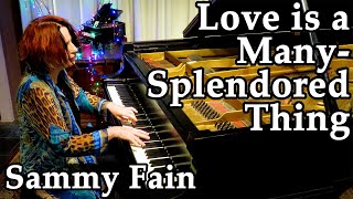 Love is a Many-Splendored Thing by Sammy Fain | piano solo