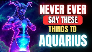 7 Things You Should Never Say to an Aquarius ♒ (Avoid This!)