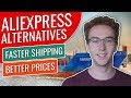 7 AliExpress Alternatives (Faster Shipping & Cheaper Prices)