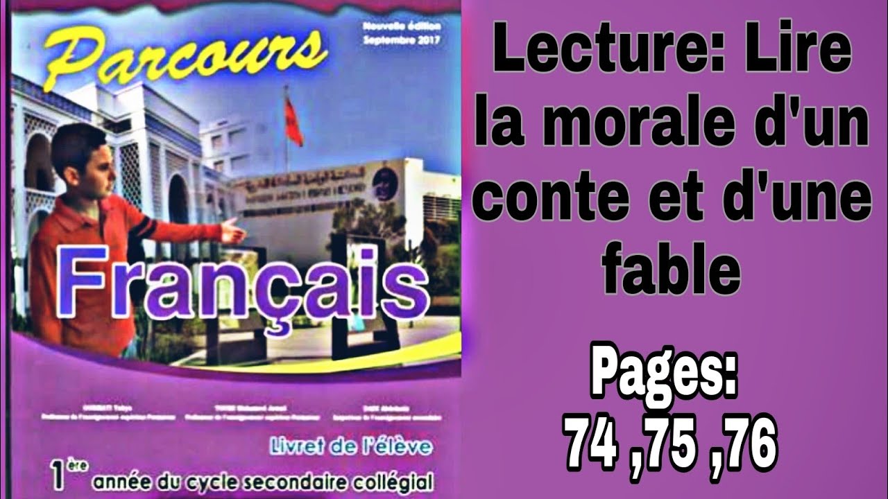 Lire la morale d'un conte et d'une fable/Parcours français 1ère année