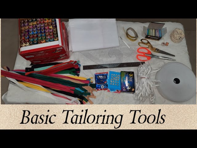 Stitching Materials for Beginners || Basic Tailoring Tools || How to use tailoring materials ||