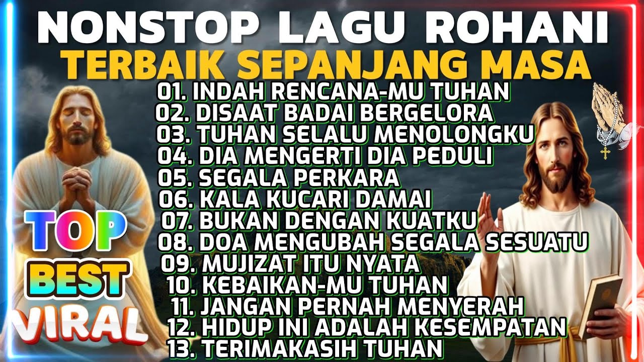 KUMPULAN LAGU PUJIAN ROHANI TERBAIK 2025  - INDAH RENCANAMU TUHAN DI DALAM HIDUPKU