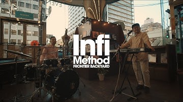FRONTIER BACKYARD / Infi Method 【Digital single】Official Video