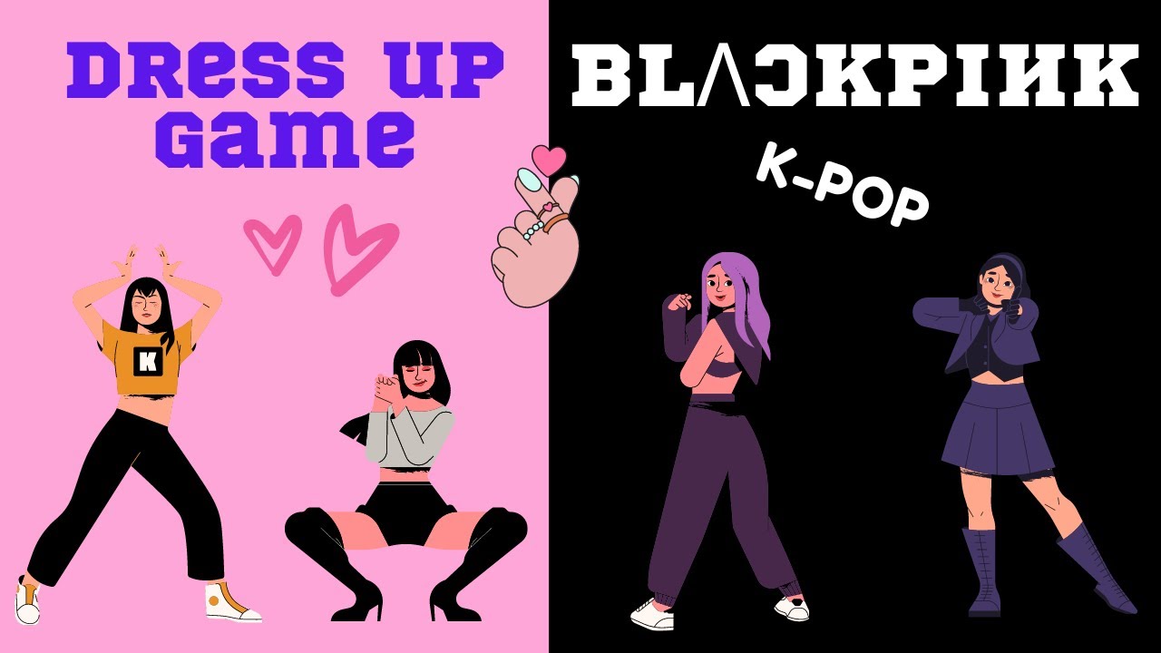 Dress Up Game - Blackpink Lisa, Jisoo, Jennie, Rose #Blackpink #Kpop  #Lisablackpink #Dressupgame - Youtube