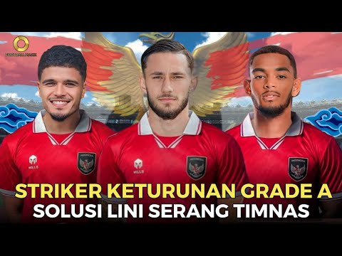 TAJAM &amp; GANAS ‼️ Inilah 7 Striker Keturunan Grade A yang Layak Dinaturalisasi Timnas Indonesia