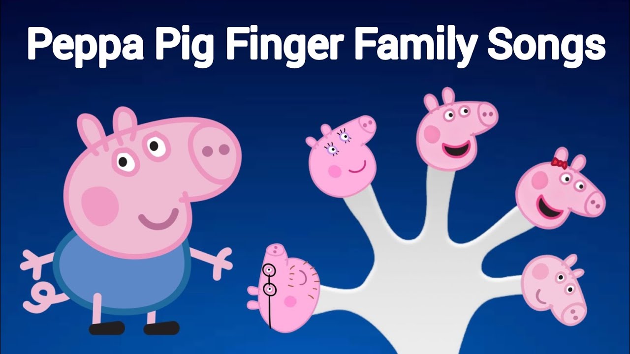 Peppa Pig and the Finger Family 🐷 Peppa Pig Official Channel Family Kids  Cartoons 