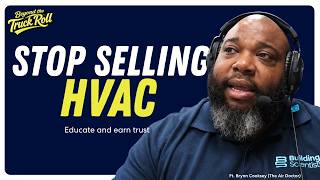Data Over Sales: The Air Doctor's Approach to HVAC | Beyond The Truck Roll # 11 | Brynn Cooksey screenshot 3