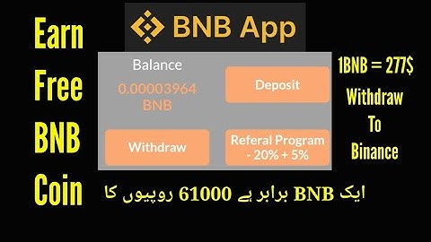 BNB free mining app | How to earn BNB coin | BNB app to Binance account | withdrawal method proof