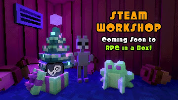 Steam Workshop is Coming to RPG in a Box!