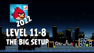 Angry Birds (2022) | The Big Setup | Level 11-8 | 3-star Walkthrough