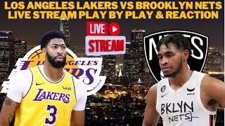 *LIVE* | Los Angeles Lakers Vs Brooklyn Nets Live Play By Play & Reaction #NBA