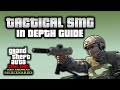 GTA Online: Tactical SMG In Depth Guide (The NEW BEST Drive-By Weapon!)