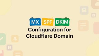 How to configure MX, SPF, DKIM for Cloudflare domain screenshot 4