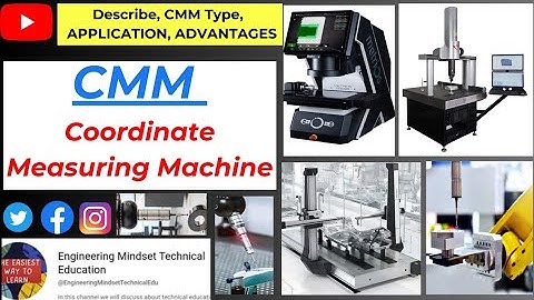 CMM Coordinate Measuring Machine Type | CMM Programming | 3D Measurement | 5-Axis CMM | Probe syste