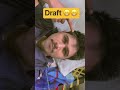 Draft video 😁😁😁 #funny #viralshorts #ytshorts #trendingshorts