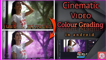 Cinematic Colour Grading In Kinemaster 2021 | Android Tutorial Bangla | Plain Tech