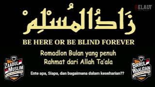 Zaadul Muslim - Ramadhan Bulan yang penuh Rahmat dari Allah Ta'ala