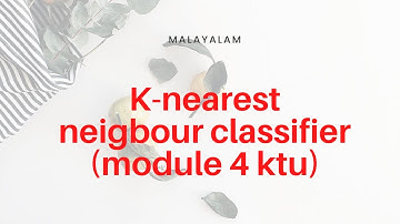 K nearest neigbour algorithm and example