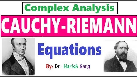 Cauchy-Riemann Equations | Analytic Function