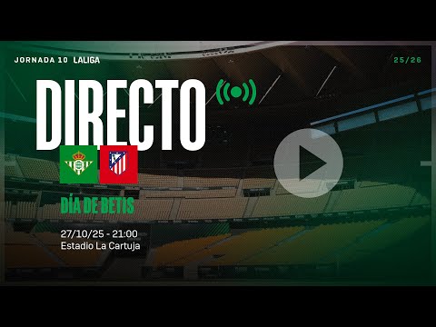 🚨 DIRECTO | Real Betis - Atlético de Madrid ⚽💚 | VÍVELO CON NOSOTROS