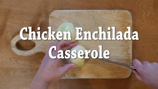 Chicken Enchilada Casserole Recipe Video