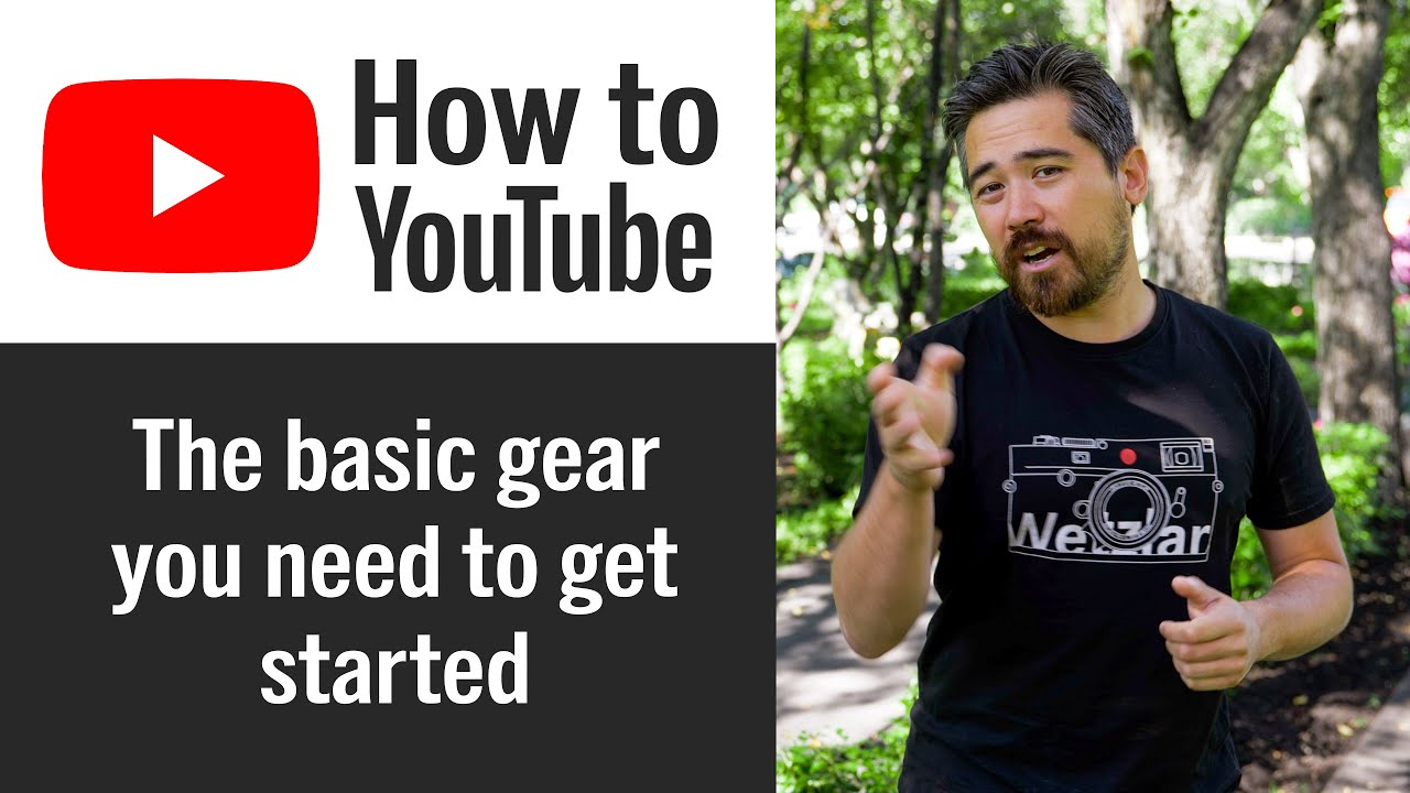 The Gear You Need for Starting  Channel