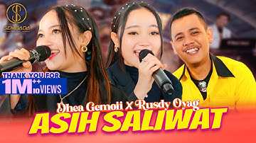 ASIH SALIWAT - DHEA GEMOII X RUSDY OYAG (OFFICIAL LIVE VIDEO)
