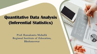 Quantitative Data Analysis(Inferential Statistics)