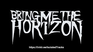 Bring Me The Horizon  Pray For Plagues drums Only