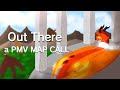 Out There MAP Call (5/27 OPEN) | Peril and a bit of Scarlet | Wings of Fire