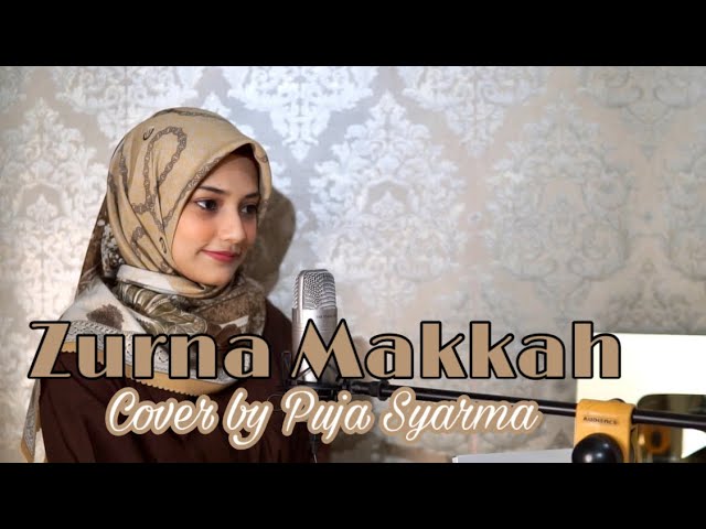 ZURNA MAKKAH PUJA SYARMA (Official Music Video) class=