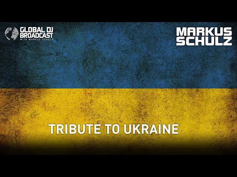 Global DJ Broadcast: Pocta Ukrajine s Markusom Schulzom a Omniou
