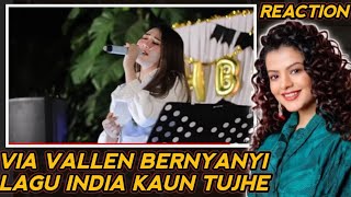 Suara Mirip Penyanyi Asli  Via Vallen Bernyanyi Lagu India Kaun Tujhe  Reaction