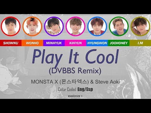 MONSTA X (몬스타엑스) - Play it Cool (English Version) (DVBBS Remix) (Color Coded Eng/Esp Lyrics)