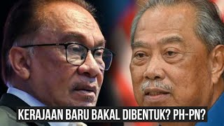 Habislah Zahid dan UMNO kalau benar : Anwar dekati PN untuk bentuk Kerajaan PH-PN