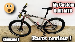 #custombuilt | My Custom built MTB bike Parts  review |Only one in Mangalore [ By Mangalore Cyclist]