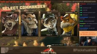 Tooth and Tail (Alpha) - 2v2 Tournament