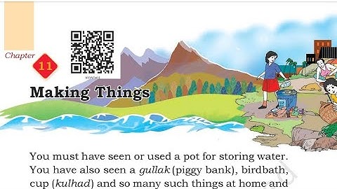 Making Things ( chapter-11) ll New NCERT Book EVS The Wondrous World ll class 3rd