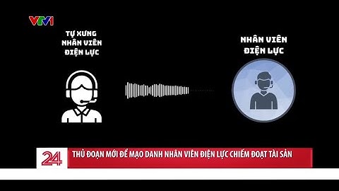 Nhân viên điện lực giả gọi điện lừa đảo... nhân viên điện lực thật như thế nào?  | VTV24