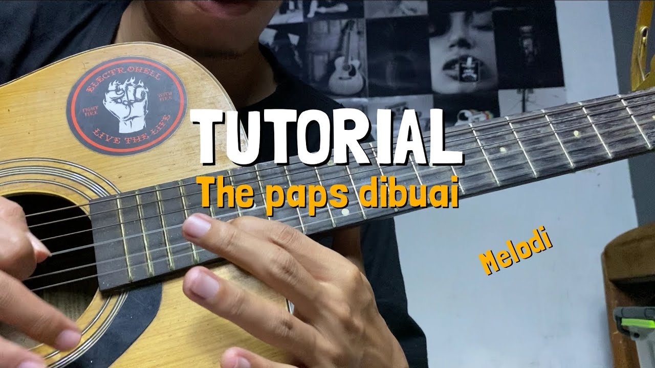 Tutorial the - paps dibuai melodi part2