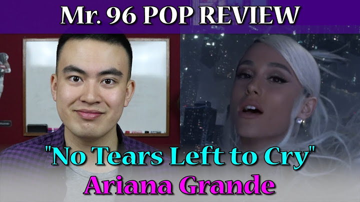 No tears left to cry review năm 2024