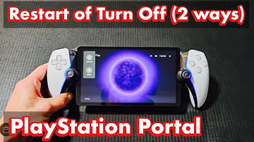 Playstation Portal: How to Restart or Power Off (2 Ways)