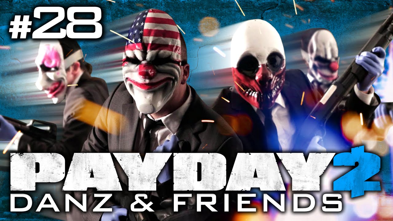 Payday 2 Pt28 w/ Nova, Immortal, and Koots