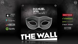 Manuel Riva Feat. Robert Konstantin - The Wall