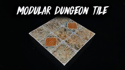 DIY Modern Dungeon Tile: Modular tile system for Dungeons and Dragons
